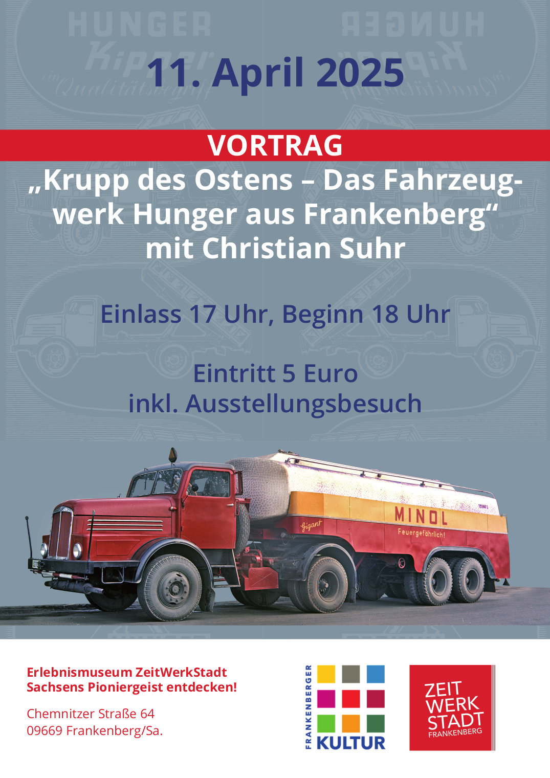 Vortrag: “Krupp des Ostens – Das Fahrzeugwerk Hunger aus Frankenberg” mit Christian Suhr