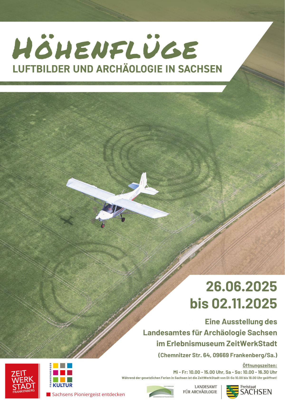 Höhenflüge – Luftbilder und Archäologie in Sachsen 26.06. – 02.11.2025 Eine Sonderausstellung des Landesamtes für Archäologie Sachsen in der ZeitWerkStadt Frankenberg