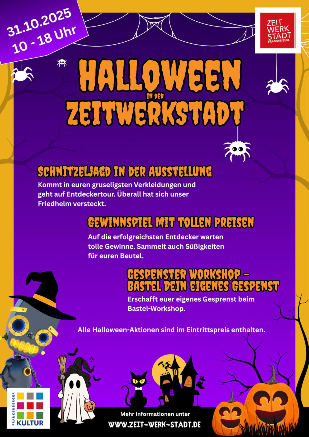 Achtung, liebe Gruselfans! 🎃 Am 31. Oktober verwandelt sich das Museum ZeitWerkStadt in Frankenberg/Sa. in ein schaurig-schönes Halloween-Paradies! Von 10 bis 18 Uhr erwartet euch eine spannende Schnitzeljagd, bei der ihr unser Maskottchen Friedhelm suchen könnt. Kommt in euren gruseligsten Kostümen und nehmt an unserem Gewinnspiel teil! Bastelt euer eigenes Gespenst im Workshop und sammelt Süßigkeiten für euren Beutel. Alle Aktionen sind im Eintrittspreis enthalten. Kommt vorbei und erlebt Halloween im Museum ZeitWerkStadt – ein Spaß für die ganze Familie! 🎃👻 Museum ZeitWerkStadt – wo Geschichte lebendig wird!